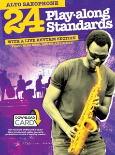 24 Play-Along Standards With A Live Rhythm Section i gruppen Noter & böcker / Saxofon / Notsamlingar hos musikskolan.se (AM999240R)