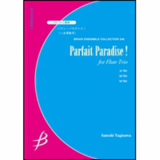 Sathosi Yagisawa: Parfait Paradise! i gruppen Noter & böcker / Flöjt / Trios: tre flöjter hos musikskolan.se (BRAENMS84348)
