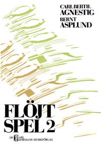 Agnestig: Flöjtspel 2 /Fl+pi i gruppen Noter & böcker / Flöjt / Flöjt med pianoackompanjemang hos musikskolan.se (CG6248)