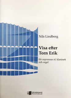 Lindberg: Visa efter Torn-Erik för Saxofon och piano i gruppen Noter & böcker / Saxofon / Klassiska noter hos musikskolan.se (CG7543)