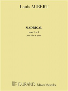 Louis Aubert: Madrigal Op 9 Nr 1 Flöjt+piano i gruppen Noter & böcker / Flöjt / Flöjt med pianoackompanjemang hos musikskolan.se (DF00600600)