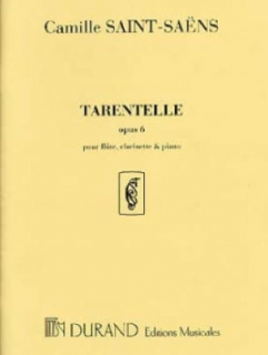 Saint-Saëns: Tarantelle  Op 6 Flöjt, klarinett och piano i gruppen Noter & böcker / Flöjt / Flöjt med blåsinstrument hos musikskolan.se (DUR3481)