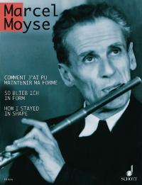 Moyse: How I stayed in shape i gruppen Noter & böcker / Flöjt / Spelskolor, etyder och övningar hos musikskolan.se (ED8526)