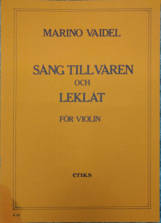 Vaidel: Sång till våren och Leklåt för violin i gruppen Noter & böcker / Violin / Klassiska noter hos musikskolan.se (EriksK612)