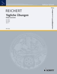 Reichert: Tägliche Übungen op. 5 Flöjt i gruppen Noter & böcker / Flöjt / Spelskolor, etyder och övningar hos musikskolan.se (FTR102)