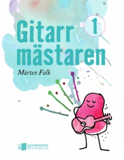 Gitarrmästaren 1 i gruppen Noter & böcker / Gitarr/Elgitarr / Spelskolor och teori hos musikskolan.se (GE12965)