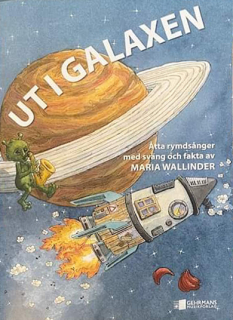 Ut i galaxen i gruppen Noter & böcker / Sång och kör / Sångböcker för barn hos musikskolan.se (GE14407)