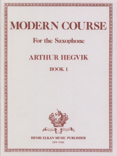 Hegvik: Modern Course 1 - Sax i gruppen Noter & böcker / Saxofon / Spelskolor, etyder och övningar hos musikskolan.se (HE366)