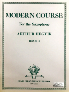 Hegvik: Modern Course 4 - Sax i gruppen Noter & böcker / Saxofon / Spelskolor, etyder och övningar hos musikskolan.se (HE397)