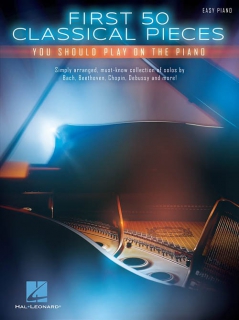 First 50 Classical Pieces You Should Play On The Piano i gruppen Noter & böcker / Piano/Keyboard / Klassiska noter hos musikskolan.se (HL00131436)