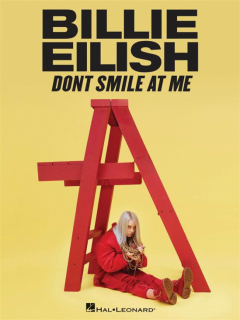 Billie Eilish - Don´t Smile At Me i gruppen Noter & böcker / Sång och kör / Artistalbum hos musikskolan.se (HL00292294)