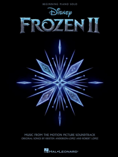 Frozen II - Beginning Piano Solo i gruppen Noter & böcker / Piano/Keyboard / Noter från film, TV & musikal hos musikskolan.se (HL00329567)