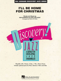 Gannon: I'll Be Home for Christmas for Jazz Ensemble grade 1.5 i gruppen Noter & böcker / Blåsorkester / Blåsorkester, Concert band etc hos musikskolan.se (HL07012331)