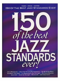 150 Of The Best Jazz Standards Ever i gruppen Noter & böcker / Gitarr/Elgitarr / Notsamlingar hos musikskolan.se (HLE90003199)