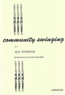 Hogenhuis: Community Swinging vol.1 för Flöjtkör i gruppen Noter & böcker / Flöjt / Flute Choir / flöjtensemble hos musikskolan.se (HU3749)