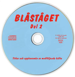 CD till Blåståget 2 i gruppen Noter & böcker / Blåsorkester / Blåståget / Blåståget Del 2 hos musikskolan.se (JUM119)