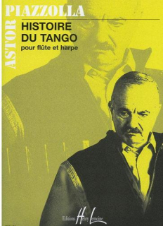 Piazzolla: Histoire du Tango /Fl+harp i gruppen Noter & böcker / Flöjt / Flöjt med gitarr eller harpa hos musikskolan.se (LEM28251)