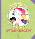 Anne-Maries rytmikrecept CD i gruppen Noter & böcker / Sång och kör / Sångböcker för barn hos musikskolan.se (LUTF1563)
