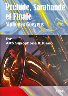 Goeyens: Prelude Sarabande et Finale - Sax + Pi i gruppen Noter & böcker / Saxofon / Klassiska noter hos musikskolan.se (NDSAXO58)
