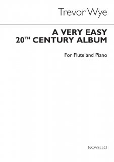Wye: A Very easy 20th Cent Album Flöjt och piano i gruppen Noter & böcker / Flöjt / Flöjtalbum hos musikskolan.se (NOV120682)