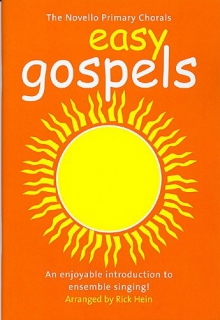 Novello Primary Chorals: Easy Gospels i gruppen Noter & böcker / Sång och kör / Körnoter och flerstämmigt hos musikskolan.se (NOV170566)