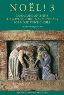 Noël! 3 Carols And Anthems For Advent Christmas And Epiphany i gruppen Noter & böcker / Sång och kör / Körnoter och flerstämmigt hos musikskolan.se (NOV310838)