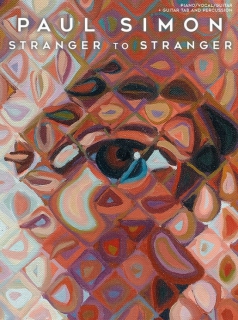 Paul Simon: Stranger To Stranger i gruppen Noter & böcker / Sång och kör / Artistalbum hos musikskolan.se (PS11880)
