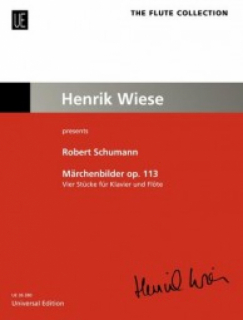 Schumann: Märchenbilder op.113  (H.Wiese) /Fl+pi i gruppen Noter & böcker / Flöjt / Flöjt med pianoackompanjemang hos musikskolan.se (UE36380)