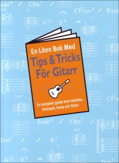 En liten bok med tips & tricks för gitarr i gruppen Noter & böcker / Gitarr/Elgitarr / Spelskolor och teori hos musikskolan.se (am969969)