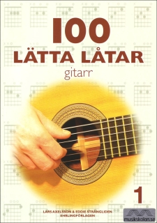100 Lätta låtar Gitarr 1 i gruppen Noter & böcker / Gitarr/Elgitarr / Notsamlingar hos musikskolan.se (ehr1013)