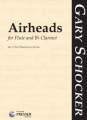 Schocker: Airheads for Flute and Bb Clarinet