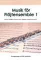 Musik för flöjtensemble 1
