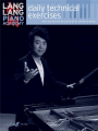 Lang Lang: Daily Technical Exercises