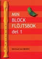 Min blockfljtsbok del 1