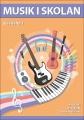Musik i skolan Elevhäfte Årskurs 1