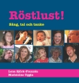 Röstlust - Sång, tal och tanke