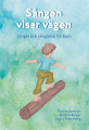 Sången visar vägen