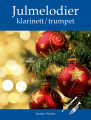 Julmelodier klarinett/trumpet