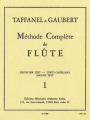 Taffanel & Gaubert: Methode Complete Vol 1 /Fl