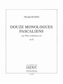 Bacri:  Monologues Pascaliens 12 Op 92