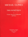 Glinka: Trio Pathetique