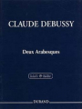 Debussy: Deux Arabesques