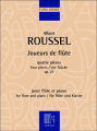 Roussel: Joueurs de Flute/Häft