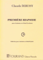 Debussy: Premiere Rhapsodie - Kl+Pi (äldre utgåva)