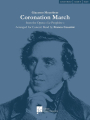 Giacomo Meyerbeer: Coronation March