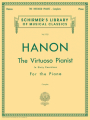 Hanon: The Virtuoso Pianist - Complete