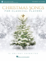 Christmas Songs for Classical Players trumpet/kornett/flygelhorn och piano