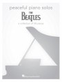 Peaceful Piano Solos: The Beatles