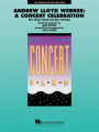 Lloyd Webber: A Concert Celebration för blåsorkester grade 4 partitur och stämmor