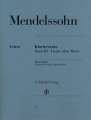 Mendelssohn: Klavierwerke Band III Lieder ohne Worte